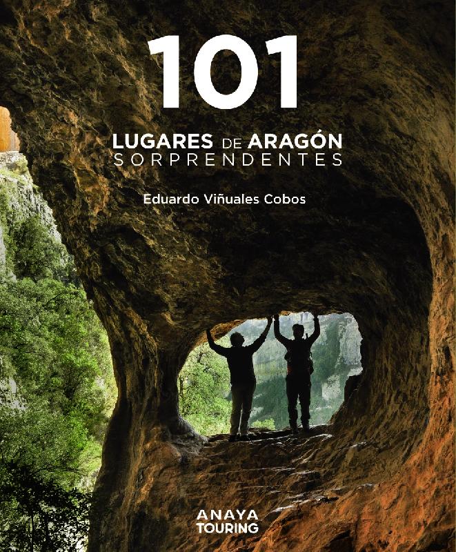 101 Lugares de Aragón sorprendentes