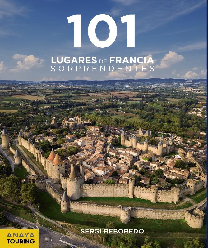 101 Lugares de Francia Sorprendentes